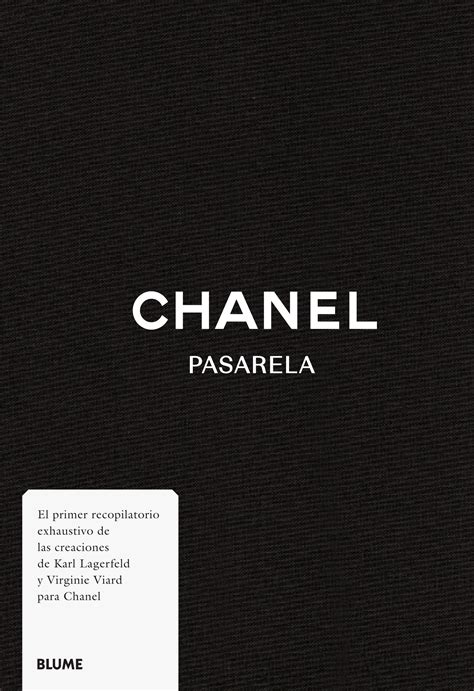 Chanel. Pasarela by Editorial Blume .